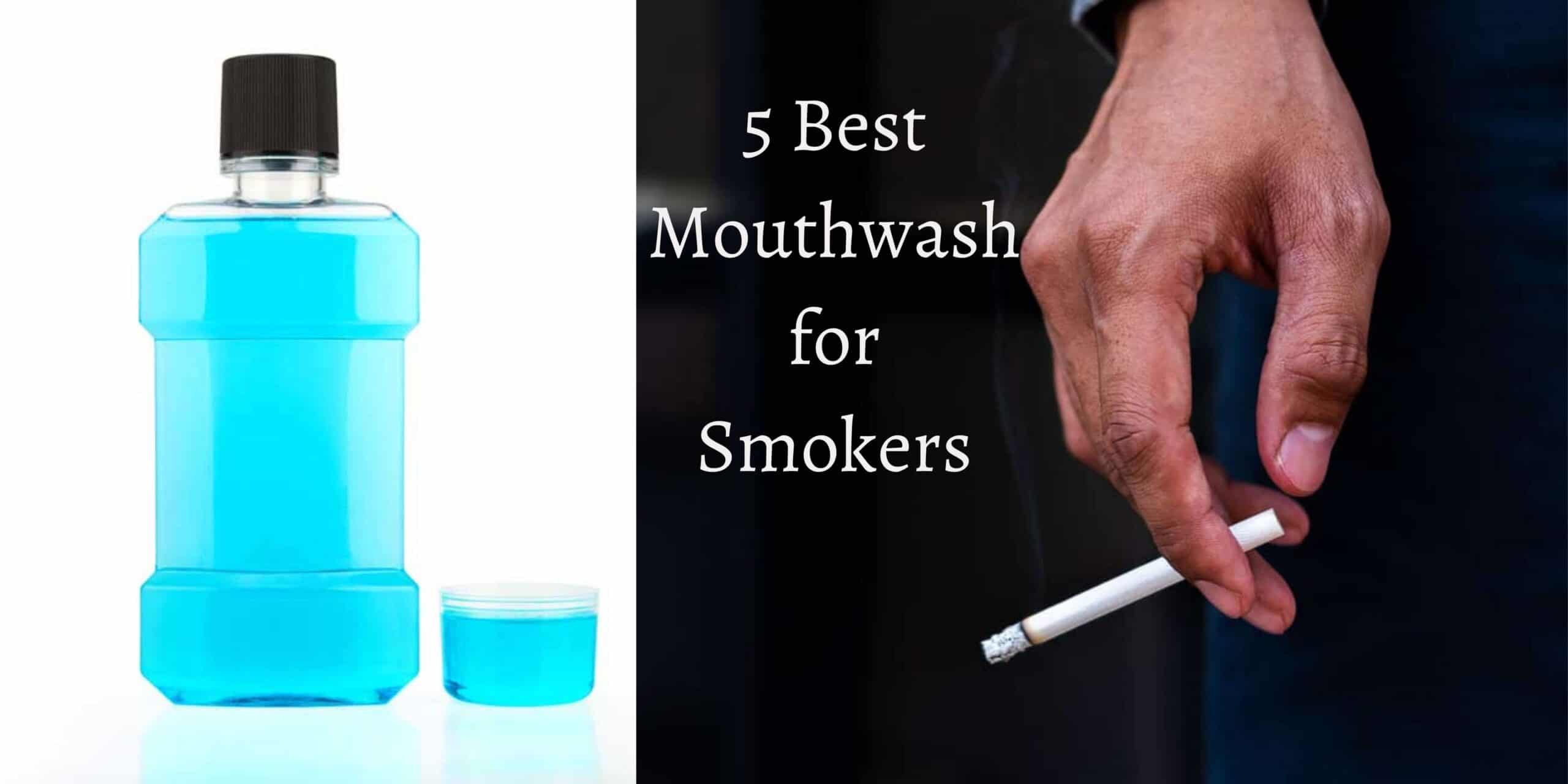 best mouthwash for smokers